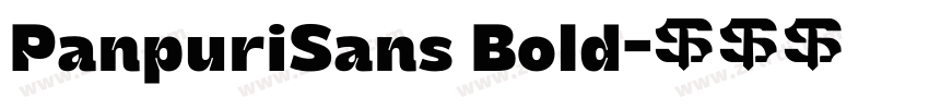 PanpuriSans Bold字体转换 PanpuriSans Bold字体转换
